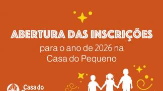 25-1616_CP_Inscricoes_2026_Casa_do_Pequeno_Capa_Intra