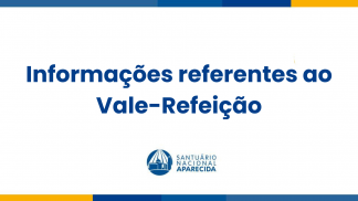Informações referentes ao Vale-Refeição